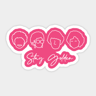 Stay Golden Sticker